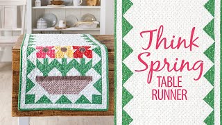 Beginner Quilt Table Runner Tutorial: Think Spring Table Runner