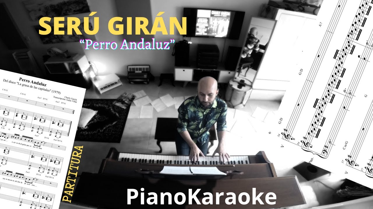 Serú Girán - Perro andaluz (Partitura + PianoKaraoke)