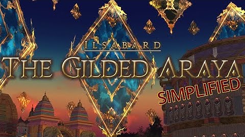 FFXIV Simplified - The Gilded Araya [Asura]