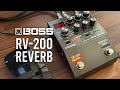 Гітарний процесор ефектів BOSS RV-200