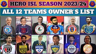 🏆HERO ISL ALL TEAMS- OWNER'S and CHAIRMAN'S LIST 2023/24⚽ HERO ISL SEASON 10 ALL TEAMS OWNER'S 2023✅ screenshot 4