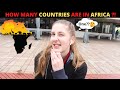 Asking Europeans: How many COUNTRIES do you think are in AFRICA?