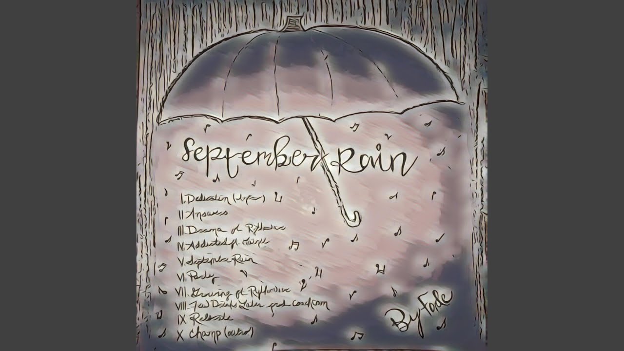 Watch September Rain on YouTube Watch September Rain on YouTube