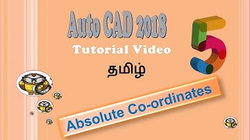 Auto CAD 2018 | Tamil Tutorial 5 | Absolute coordinate system
