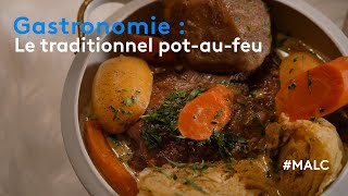 Pot-au-feu, un plat unique mythique de la gastronomie Française