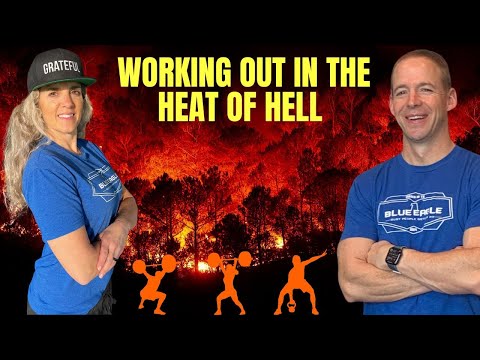 Working Out in the Heat of Hell