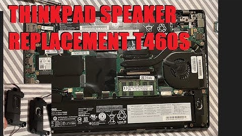 LENOVO THINKPAD BAD CRACKLY DISTORTED AUDIO REPLACE & FIX SPEAKERS T460S