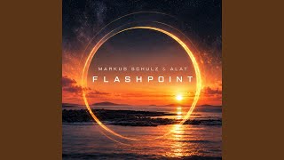 Flashpoint - Markus Schulz & ALAT