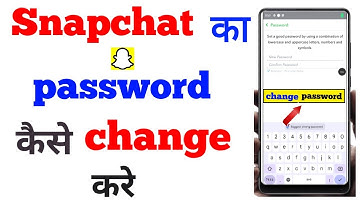 snapchat password forgot / snapchat password change / how to change snapchat password /
