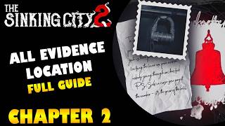Sinking City 2 - All 16 Evidence Locations and Solutions - Chapter 2