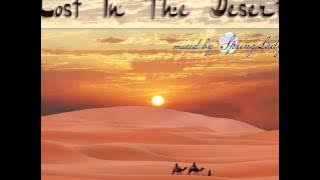 Beautiful arabian chillout - Lost In The Desert (mixed by SpringLady)