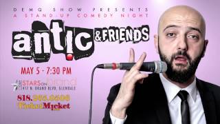 ANTIC & FRIENDS   MAY 5  (DEMQ SHOW)