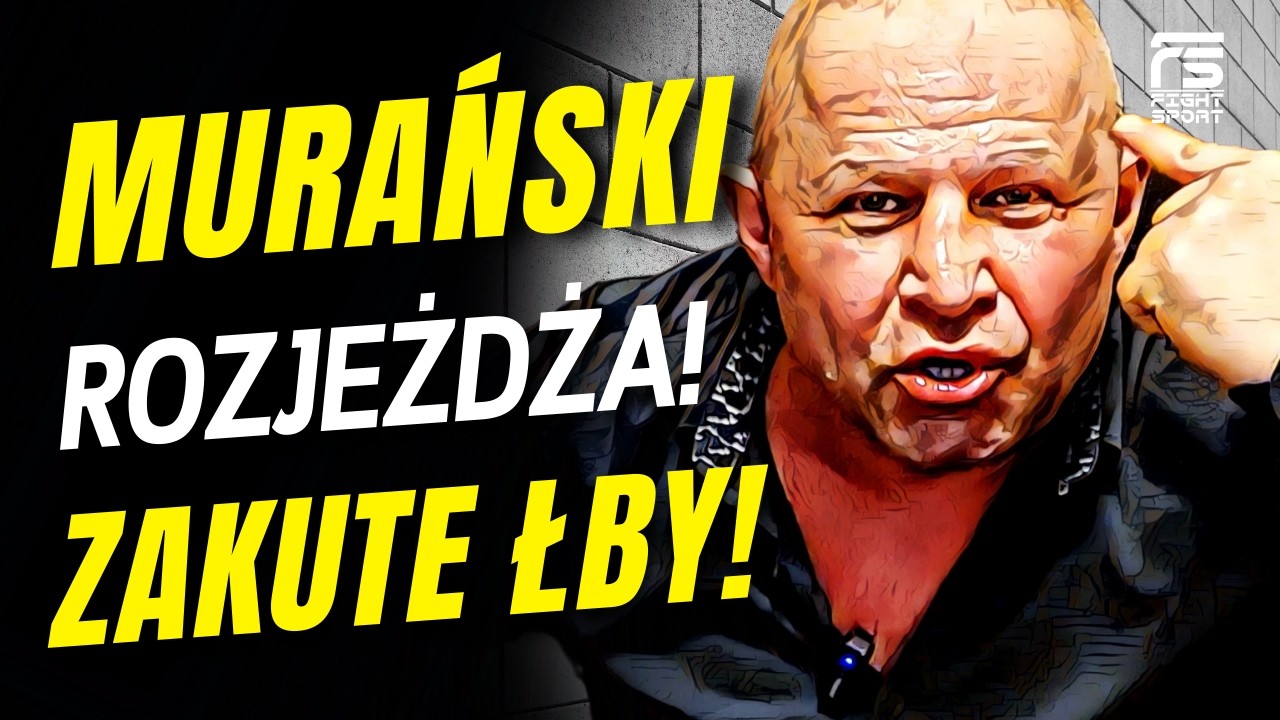 ZAKUTE ŁBY! TO DO WAS! POLITYCZNA JAZDA MURANA! RĘKA DO PREZYDENTA? MOŻLIWE.. WALKA TUŻ, TUŻ!