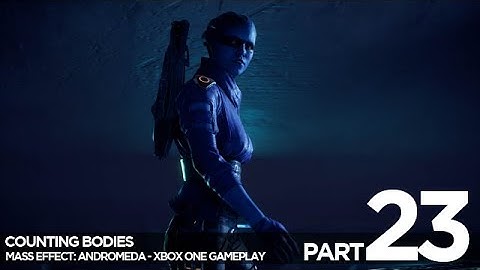 Counting Bodies (Mass Effect: Andromeda) #23