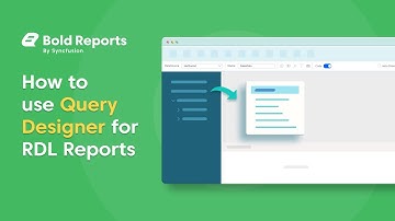 How to Use the Query Designer for RDL Reports | Bold Reports