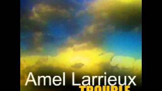 Video thumbnail of "Amel Larrieux - Trouble (Hustla's Broken Jazz Edit)"