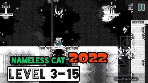 Nameless Cat 2022 Level 3-15 Last Battle Android/iOS Gameplay/Walkthrough