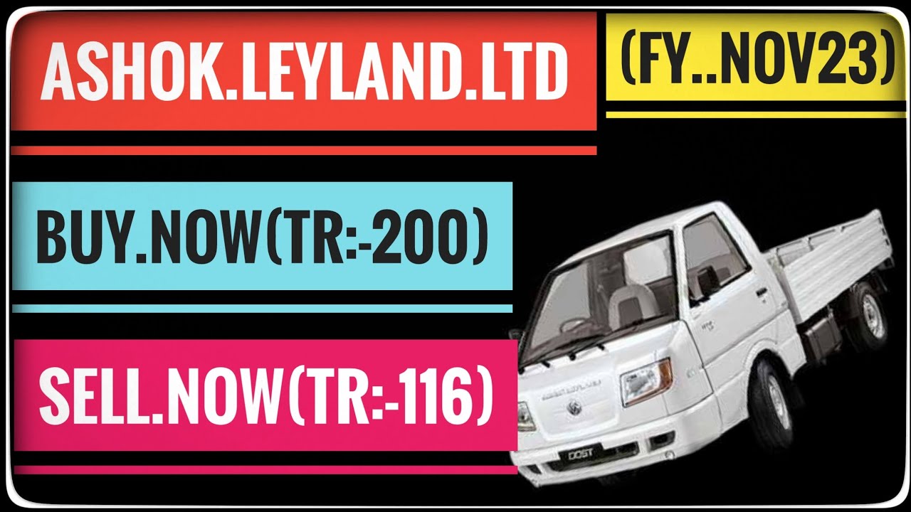 ASHOK LEYLAND SHARE LATEST NEWS ASHOK LEYLAND SHARE ANALYSIS & TARGET