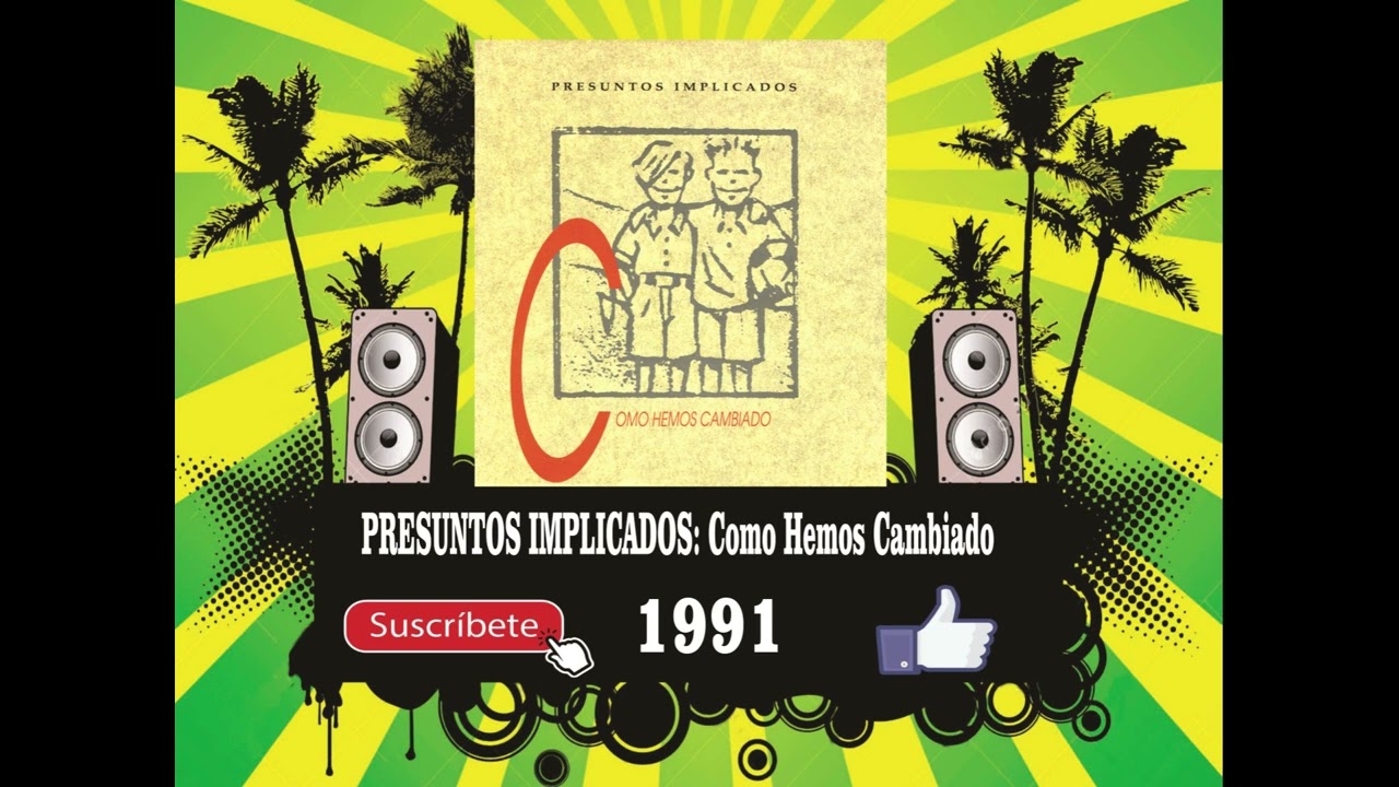 Download Presuntos Implicados - Como Hemos Cambiado (Radio Version) MP3