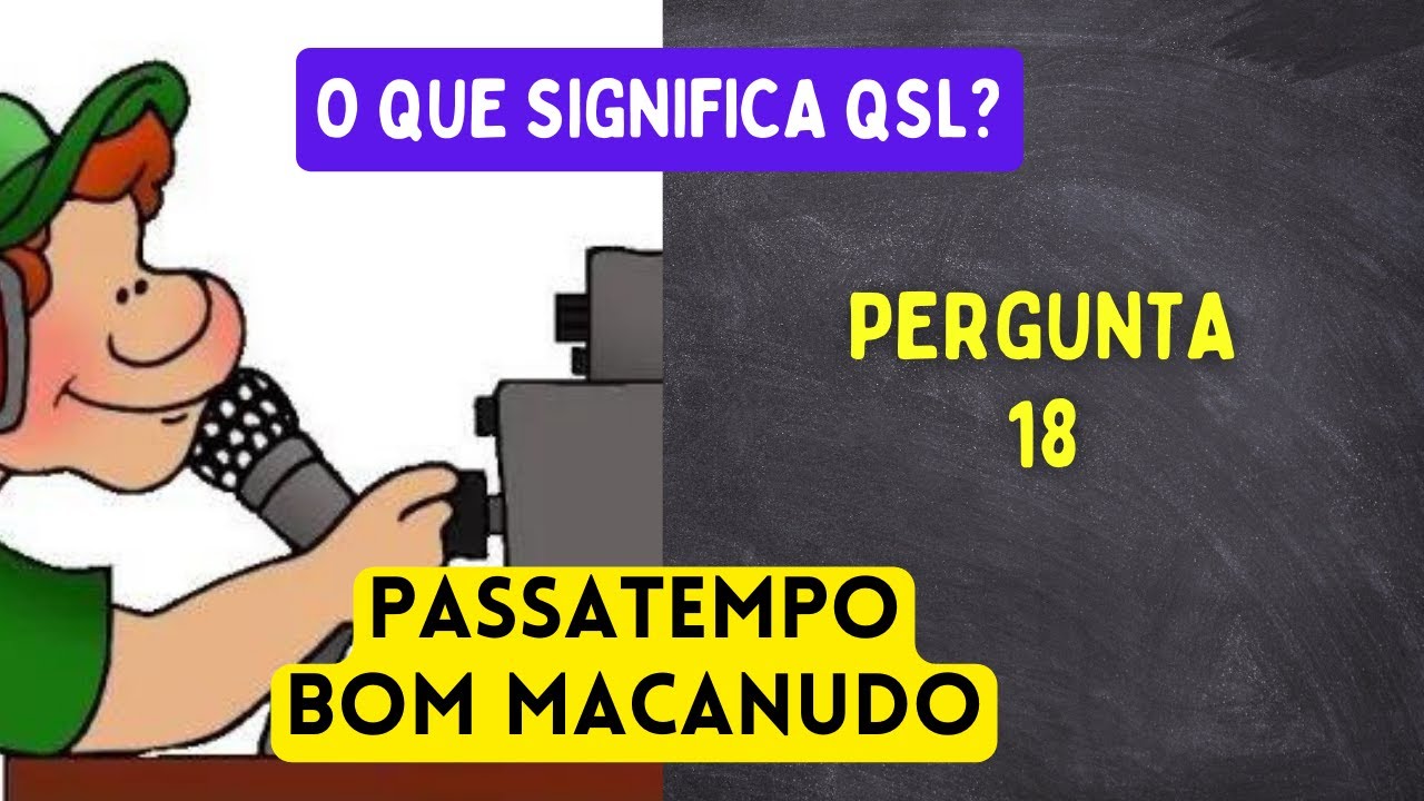 18/100 O que significa QSL nas rádio comunicações ? YouTube 18/100 O que significa QSL nas rádio comunicações ? YouTube