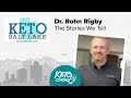 Keto Salt Lake 2019 - 04 - Dr. Rohn Rigby: The Stories We Tell