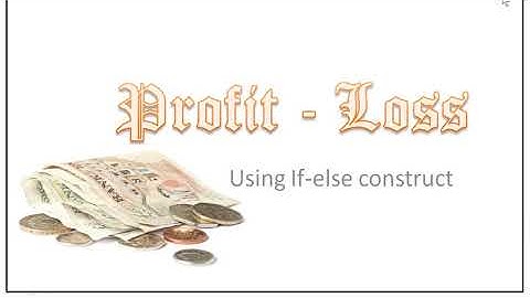 Profit Loss Program using if-else Construct | Java | ICSE