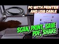 How To Scan Your Document with HP Printer To Your PC with A USB Cable ~ Full Guide