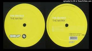 The Matrix – The Matrix (Cream Team Remix)