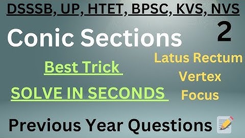 Conic Section🎯 Parabola 💯Tricks and Shortcuts🪄 Previous Year Question🔏Solve In Seconds 😎 2nd Trick👍