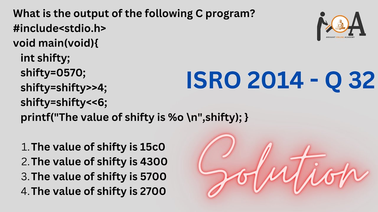 ISRO 2014 | Question - 32 Solution | Programming in C | Left & Right ...
