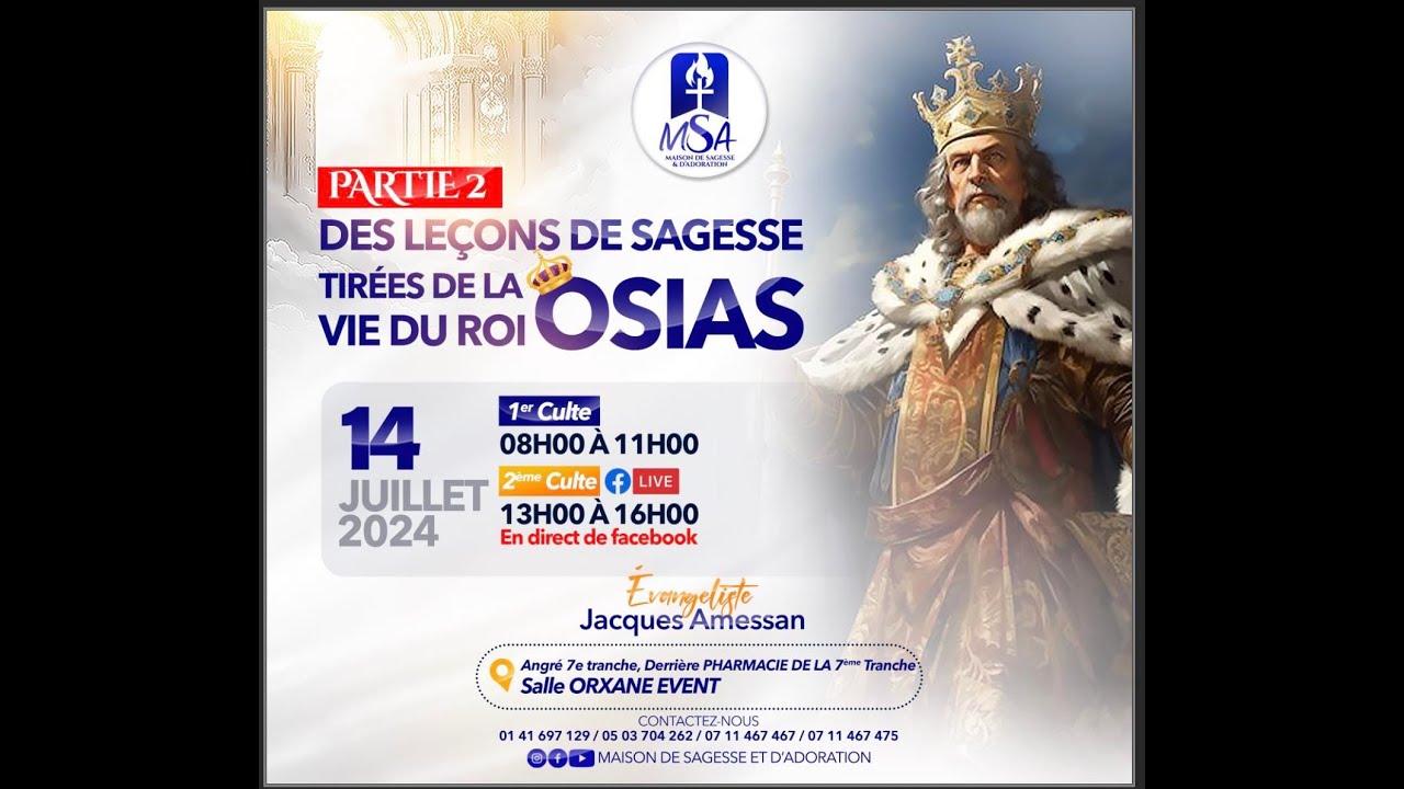 Des leçons de sagesse tirées de la vie du Roi OSIAS partie 2