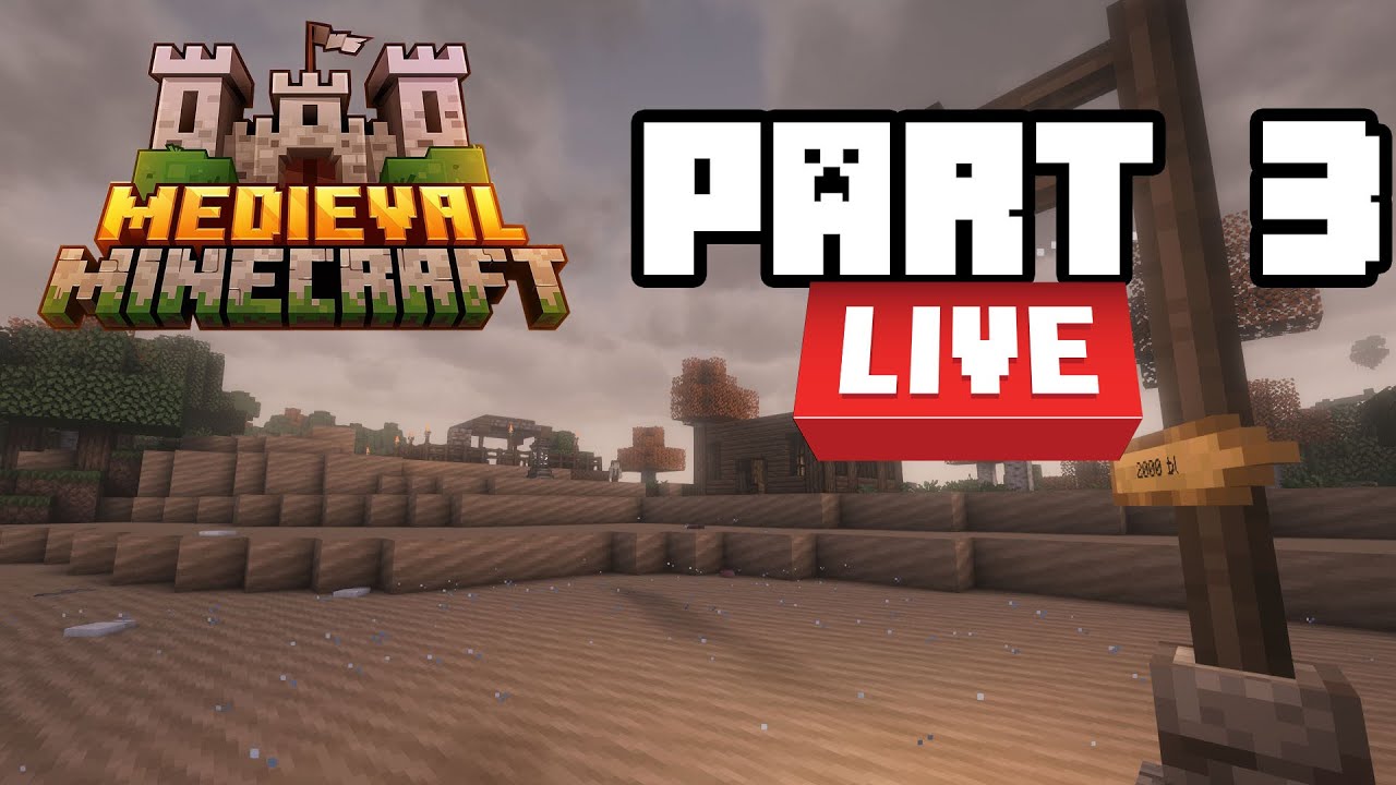 Medival Minecraft Part 3 Live - YouTube