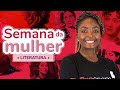 Semana da Mulher: literatura | ProEnem