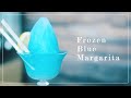 Frozen blue margaritas made with natural dyes 