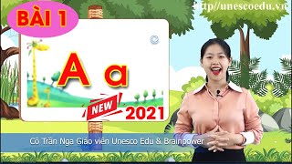 Tiếng Việt Lớp 1 | Bài 1: Ghép Vần Chữ A B C | Học Tiếng Việt 2021