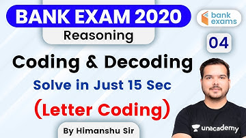 10:00 AM - Bank Exams 2020 | Reasoning by Himanshu Sir | Coding & Decoding