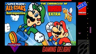 Super Mario All-Stars Retrospective | The Chronicles of Mario EXTRA | Gaming Delight