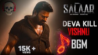 Deva Kill Vishnu Bgm | Salaar Original Bgm🔊 | salaar ost volume | Download Salaar Bgm  | Prabhas🦾
