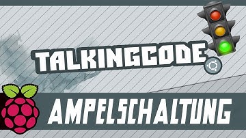 Raspberry Pi - Ampelschaltung