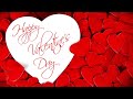 С Днем Святого Валентина Лучшее Поздравление 14 февраля Музыкальная Открытка Happy Valentine's Day