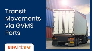 Transit Movements via GVMS Ports