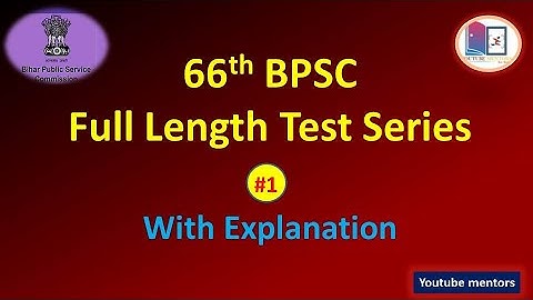 66th BPSC Test Series-01 in Hindi /English | Based on BPSC Pattern |BPSC Mock Test |#youtube_mentors