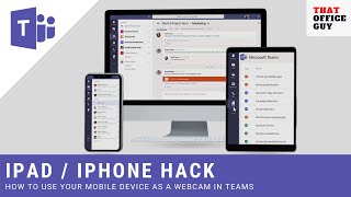 In this video microsoft teams ipad / iphone as webcam i go through how
you can use your mobile device a for desktop application. t...