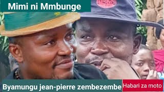 Byamungu jean-pierre zembezembe mimi ni Mmbunge wa kuzaliza