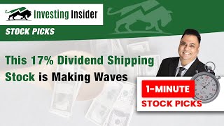 This 17% Dividend Shipping Stock is Making Waves by Investing Insider 111 views 3 months ago 1 minute, 48 seconds