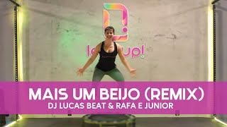 Let's Up! Coreografias - MAIS UM BEIJO REMIX (DJ LUCAS BEAT & RAFA E JUNIOR)