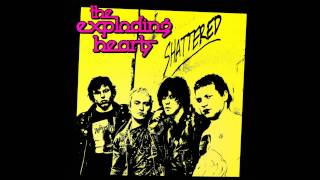 the exploding hearts - so bored