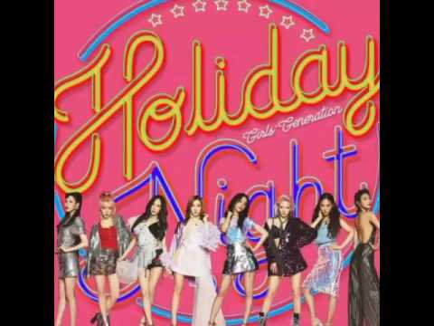 Girls' Generation (소녀시대) - Holiday (Audio/Mp3)
