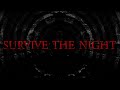 Nightwalk - Survive the Night (Lyric Video)