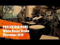 Pro patria mori  i am the war  drum cam  white house studio 18th november 2019